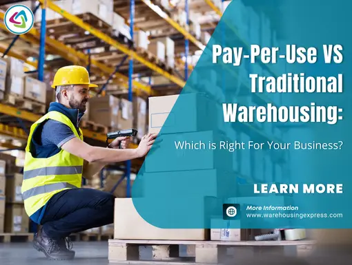 Pay-Per-Use VS Traditional Warehousing