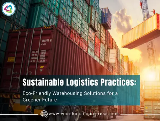 Sustainable Logistics Practices