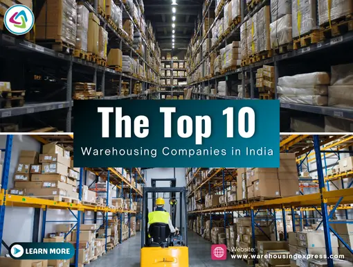 The Top 10 Warehousing Companies in India (2024)